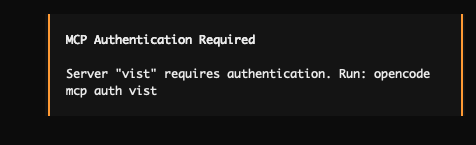 OpenCode prompting for MCP authentication